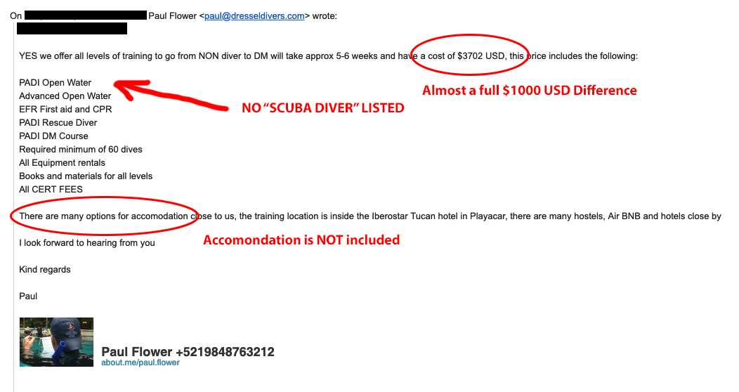 Dressel Divers does not share the full price of their Platinum Level Divemaster Internship online Only when you check with them by email do you get the full costs It is a difference of almost 00 USD